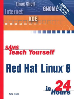 cover image of Sams Teach Yourself Red Hat&#174; Linux&#174; 8 in 24 Hours
